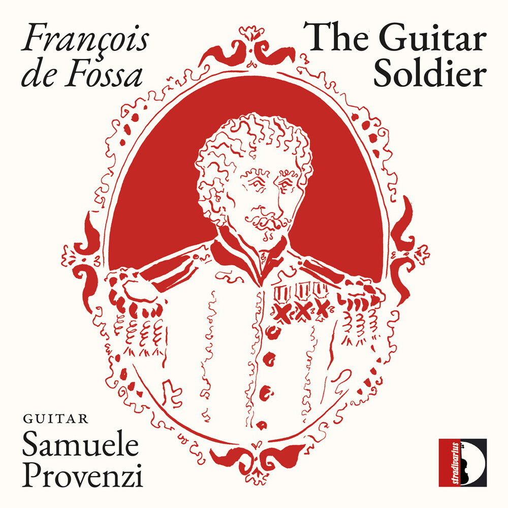 the album cover for Samuele Provenzi - Francois De Fossa: Guitar Soldier - Samuele