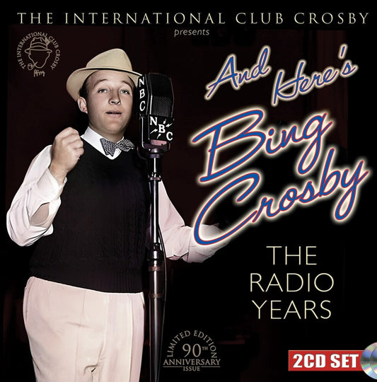 the album cover for Bing Crosby - Here's Bing Crosby: The Radio Years [Limited Edition] (Coll)