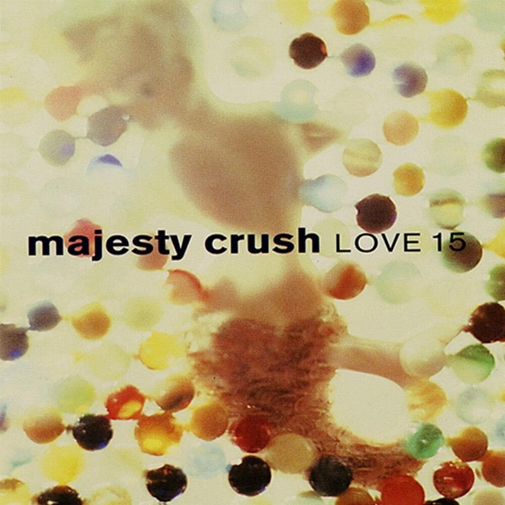 the album cover for Majesty Crush - Love 15