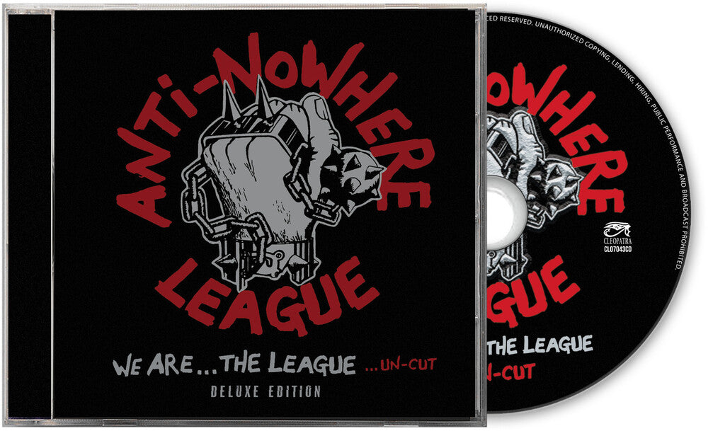 the album cover for Anti-Nowhere League - We Are...The League...Uncut Deluxe Edition