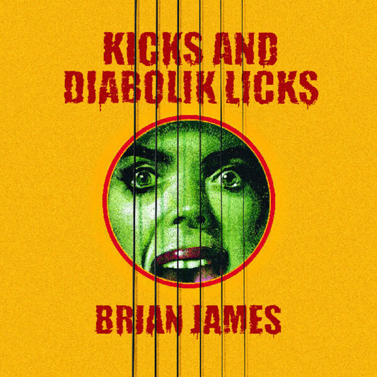 the album cover for Brian James - Kicks And Diabolik Licks [Colored Vinyl] (Ylw)