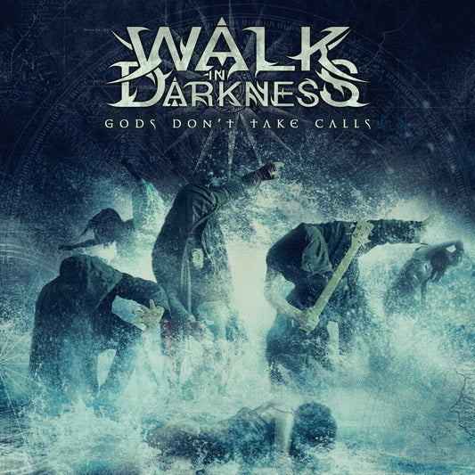 the album cover for Walk in Darkness - Gods Don't Take Calls