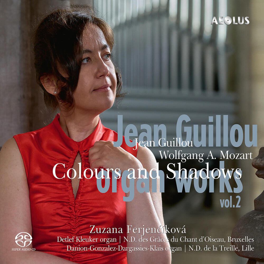 the album cover for Zuzana Ferjencikova - Jean Guillou: Organ Works Vol. 2 - Coulors &