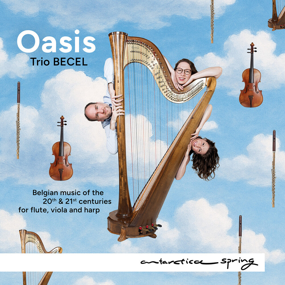 the album cover for Trio Becel - Oasis - Belgian Music Of The 20th & 21st Centuries