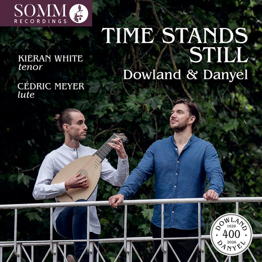 the album cover for Kieran White - Time Stands Still - Lute Songs By Dowland & Danyel