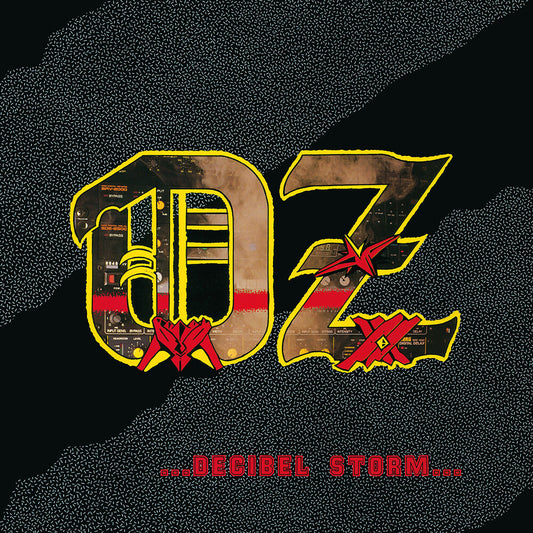 the album cover for Oz - Decibel Storm [Reissue]