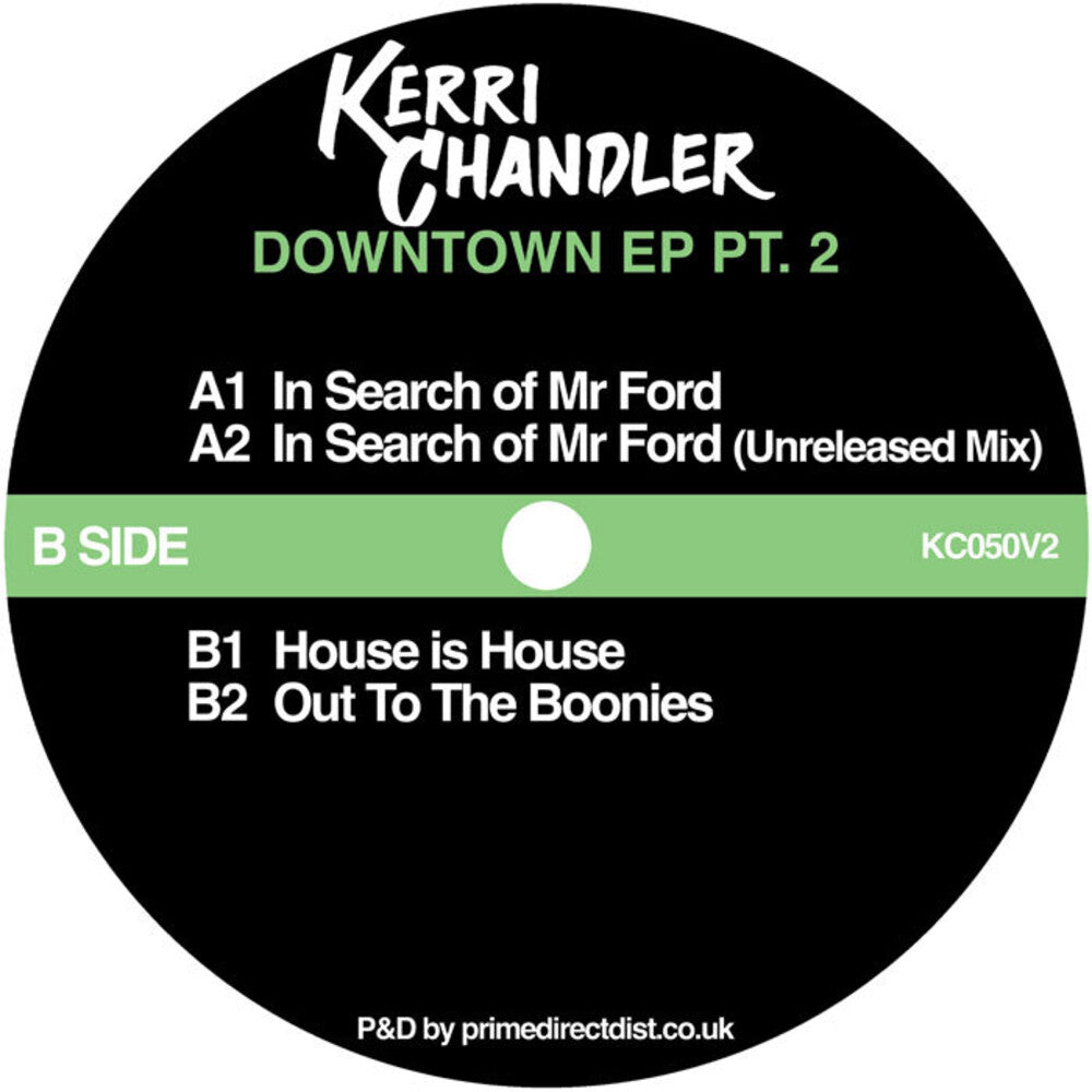 the album cover for Kerri Chandler - Downtown Ep Pt. 2