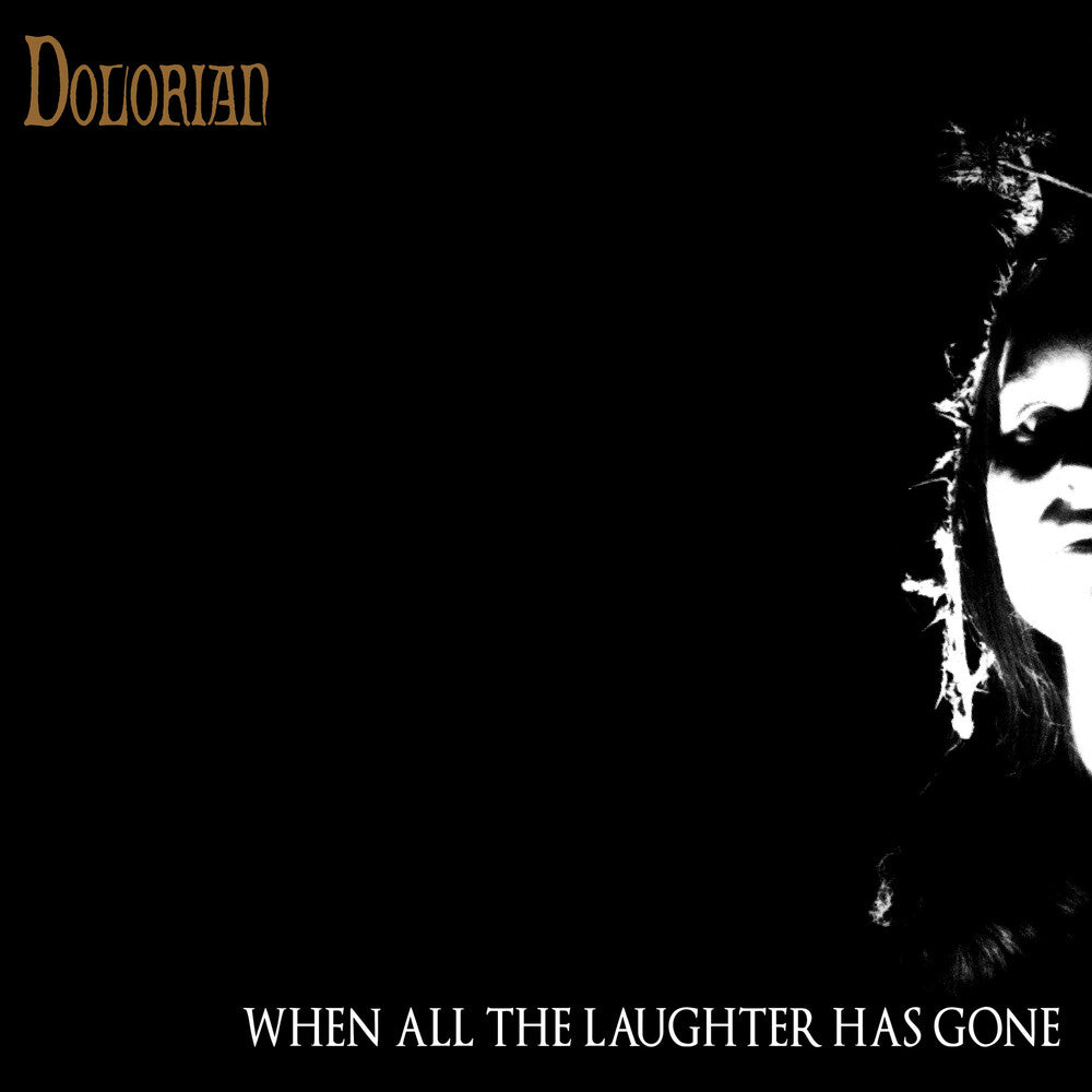 the album cover for Dolorian - When All The Laughter Has Gone