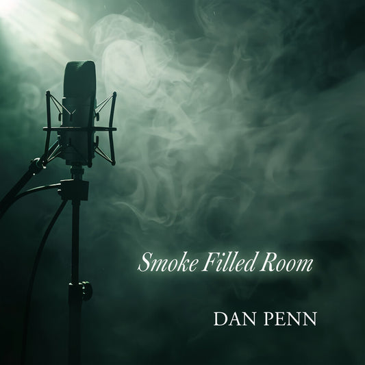 the album cover for Dan Penn - Smoke Filled Room [Limited Edition]