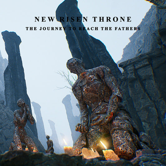 the album cover for New Risen Throne - Journey To Reach The Fathers