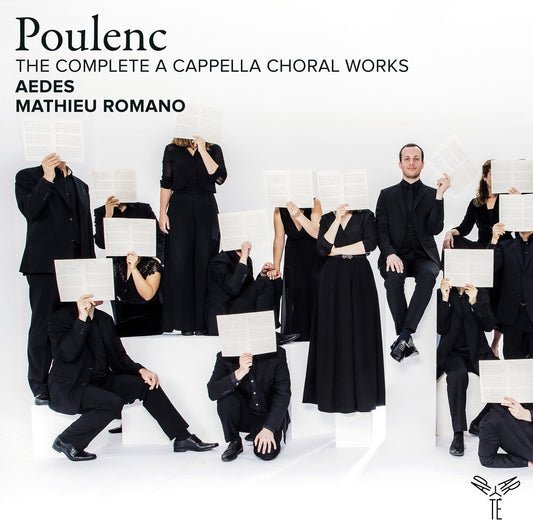 the album cover for Aedes / Mathieu Romano - Poulenc: Complete Works For A Cappella Choir