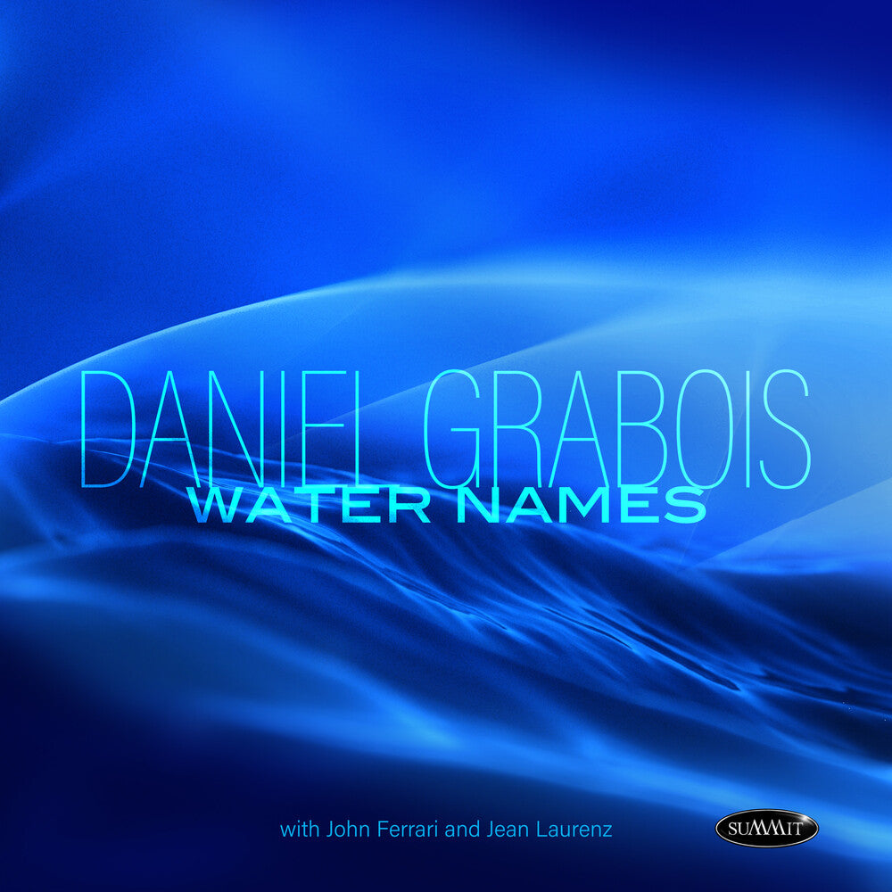 the album cover for Daniel Grabois - Water Names