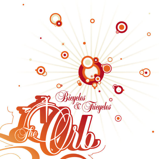 the album cover for ORB - Bicycles & Tricycles [Indie Exclusive] (Blk) [Colored Vinyl] (Red)