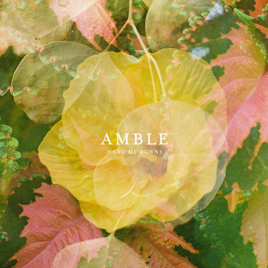 the album cover for Amble - Hand Me Downs [RSD 2026]