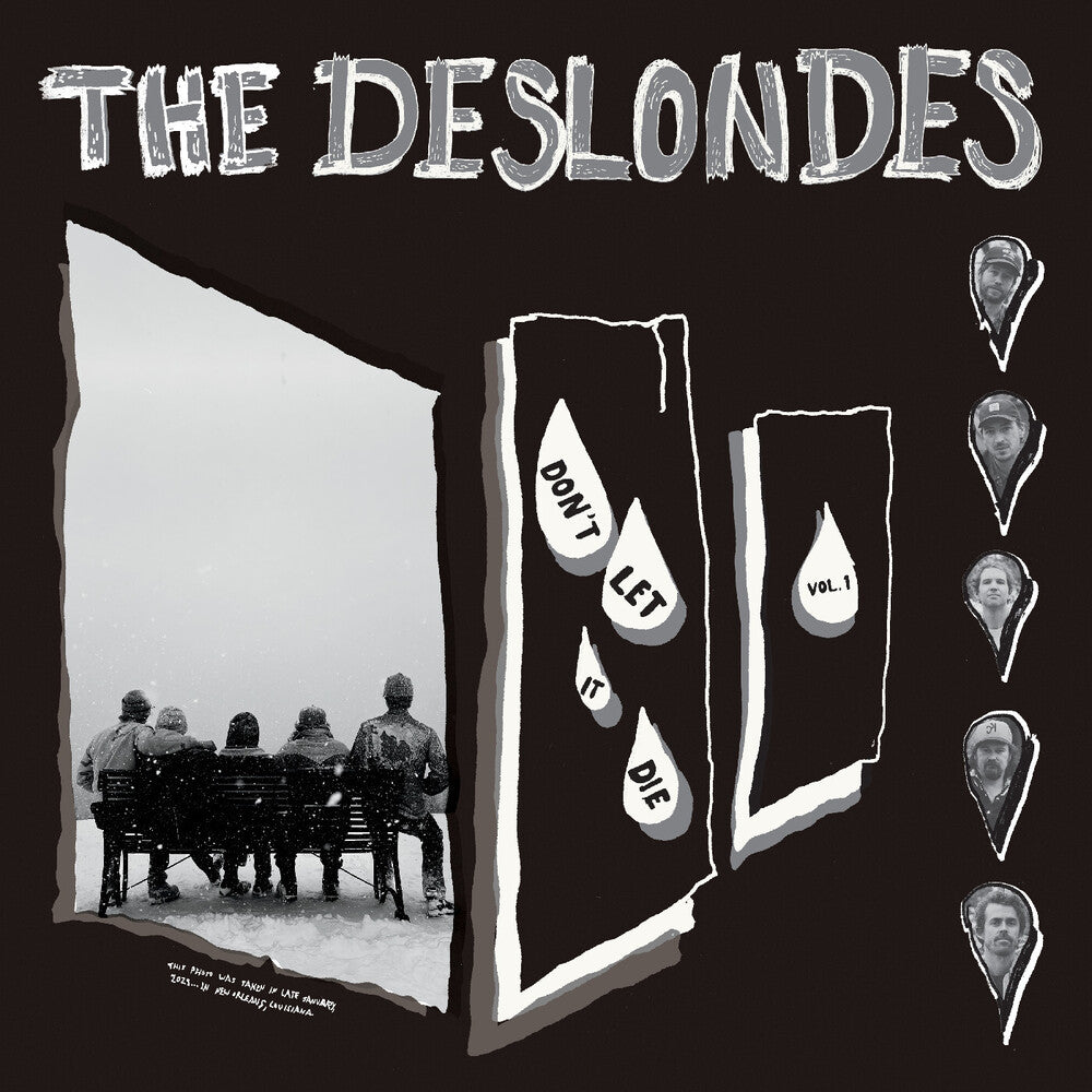 the album cover for Deslondes - Don't Let It Die: Vol. 1 [Digipak]
