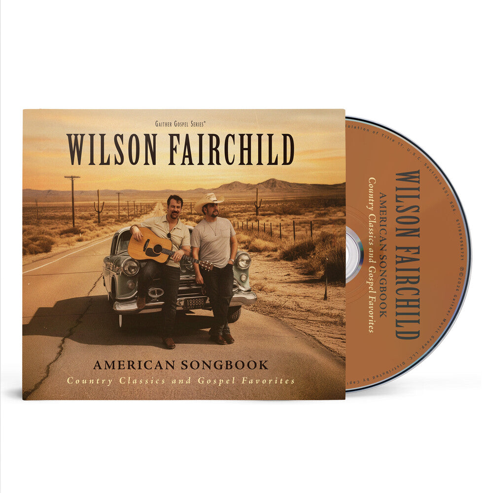 the album cover for Wilson Fairchild - American Songbook: Country Classics