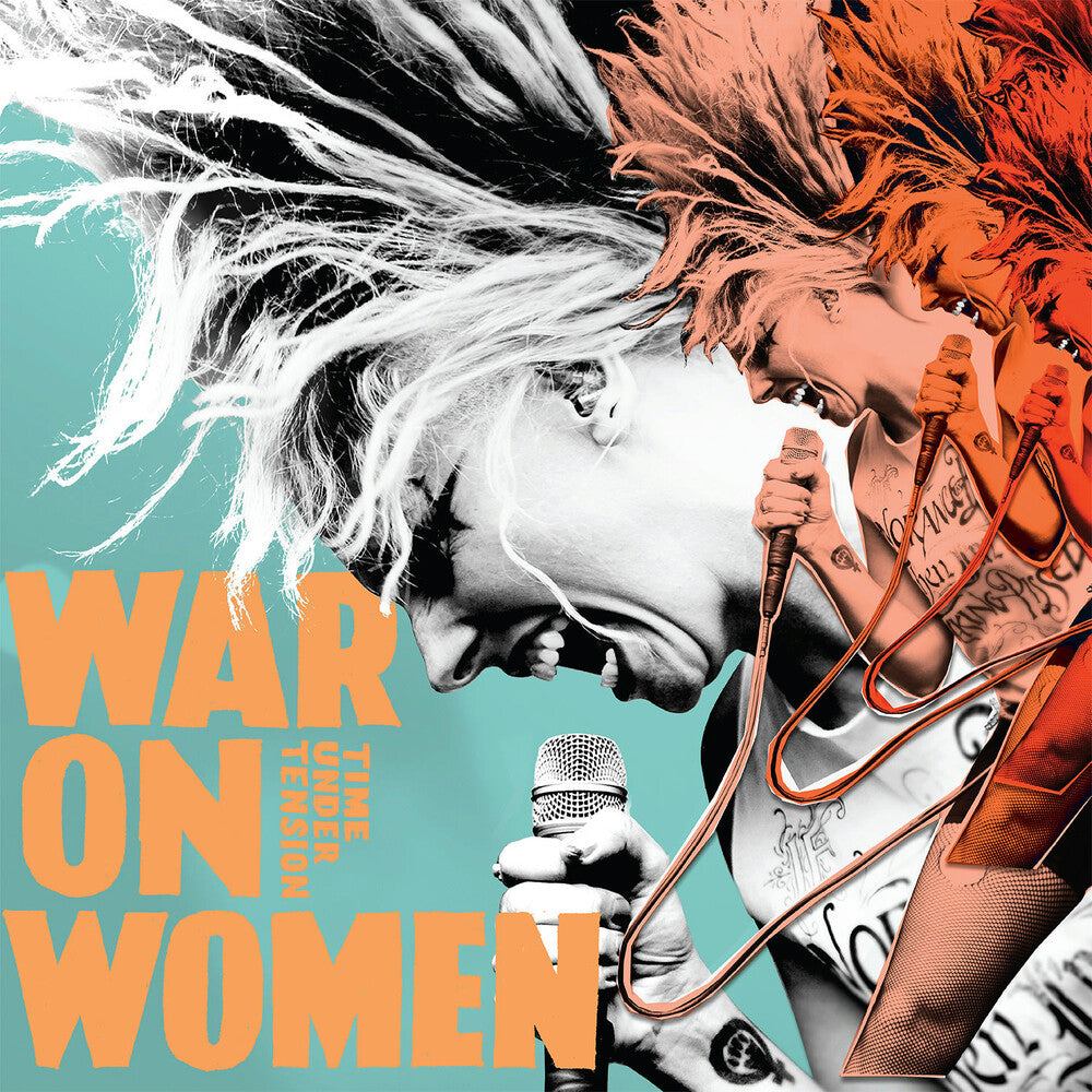 the album cover for War On Women - Time Under Tension