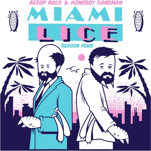 the album cover for Lice / Aesop Rock / Homeboy Sandman - Miami Lice: Season Four