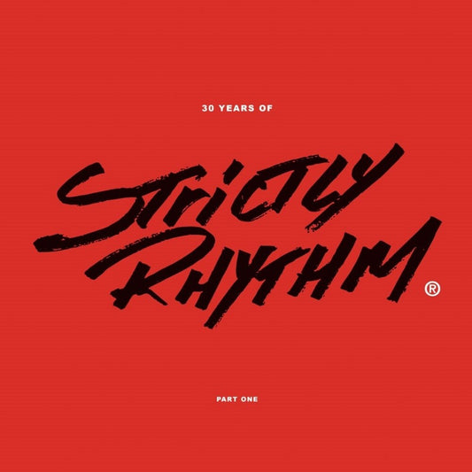 the album cover for 30 Years Of Strictly Rhythm 1 - 30 Years Of Strictly Rhythm Pt. 1 / Various