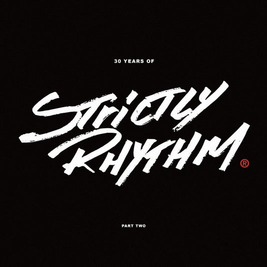 the album cover for 30 Years Of Strictly Rhythm 2 - 30 Years Of Strictly Rhythm Pt. 2 / Various