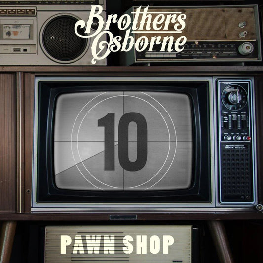 the album cover for Brothers Osborne - Pawn Shop (Blk) (Uk)