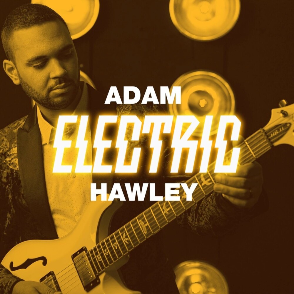 the album cover for Adam Hawley - Electric