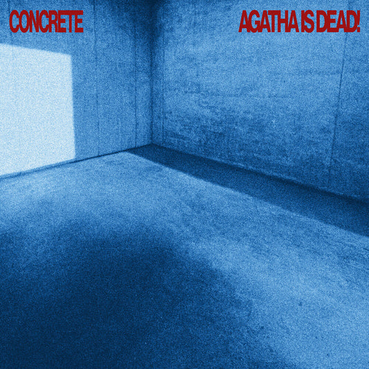 the album cover for Agatha Is Dead! - Concrete - Red [Colored Vinyl] (Red)
