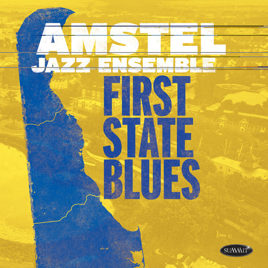 the album cover for Amstel Jazz Ensemble - First State Blues