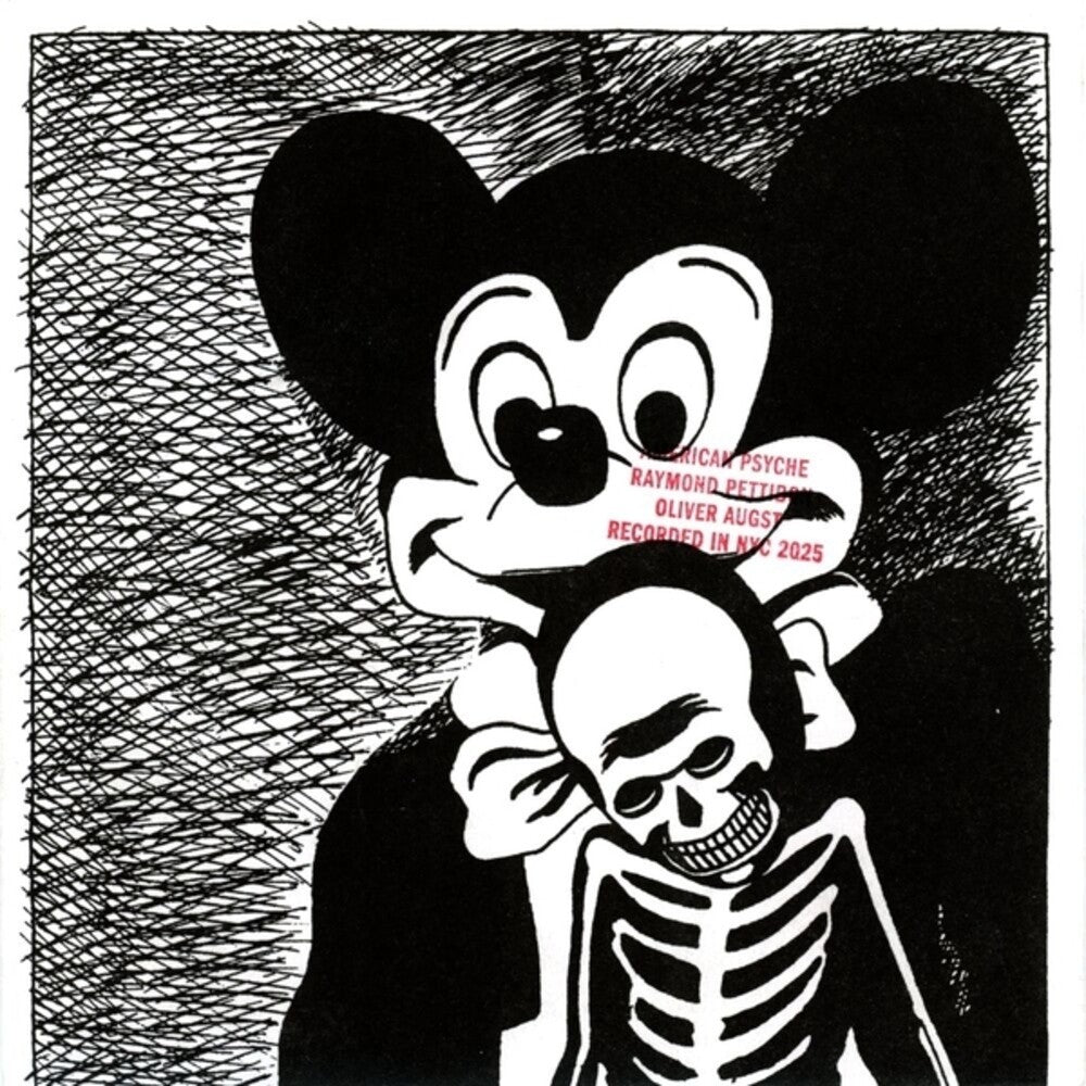 the album cover for Raymond Pettibon  / Augst,Oliver - American Psyche