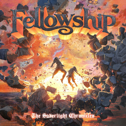 the album cover for Fellowship - Saberlight Chronicles (2026 Reissue)