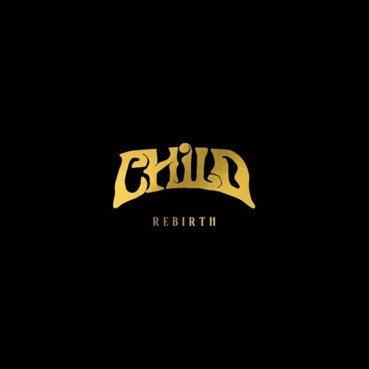 the album cover for Child - Rebirth (orange/yellow/black Vinyl)