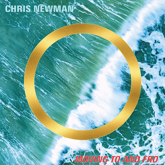 the album cover for Chris Newman - Moving To & Fro [180 Gram] [Remastered]