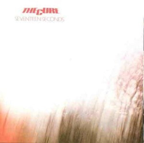 the album cover for The Cure - Seveteen Seconds [Import]