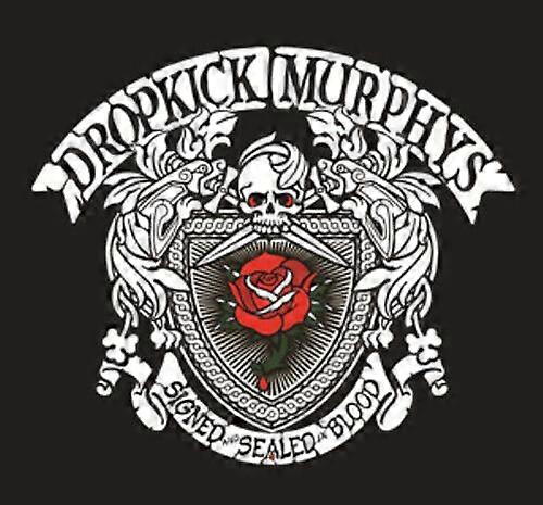 Dropkick Murphys - Signed And Sealed In Blood [CD]