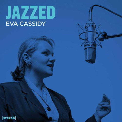 Eva Cassidy - Jazzed [Deluxe] (Frpm) [180 Gram]