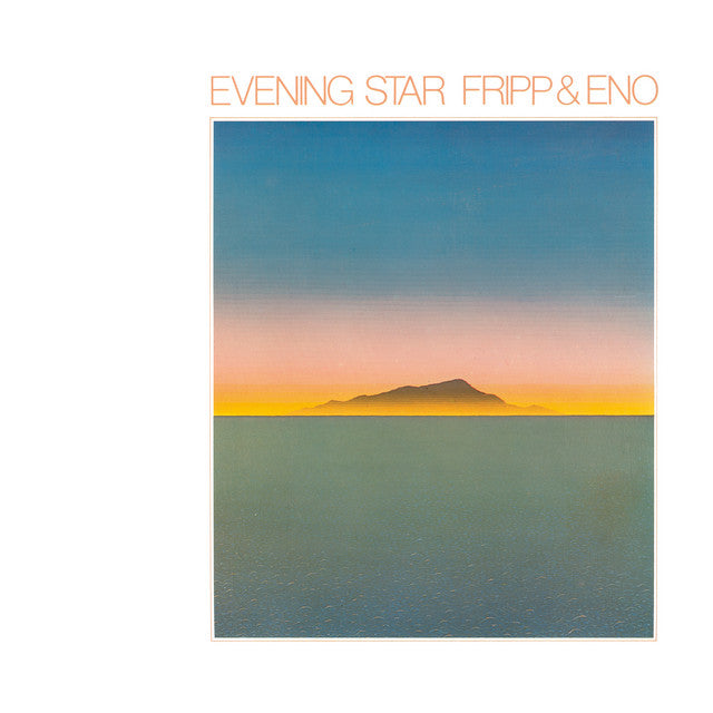 Fripp & Eno - Evening Star [LP]