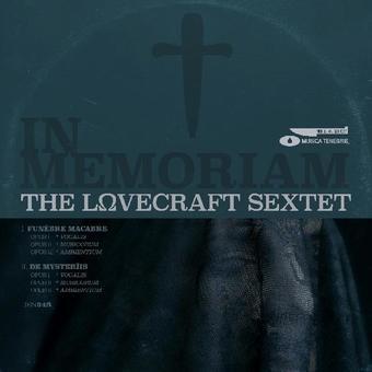 Lovecraft Sextet The - IN MEMORIAM LP