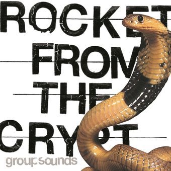 Rocket From The Crypt - GROUP SOUNDS LTD. ED. LP