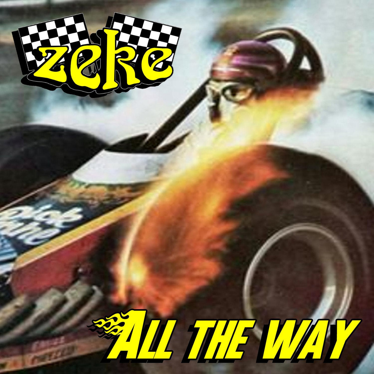 Zeke - All the Way [7" Vinyl]