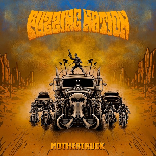 FUZZING NATION - Mothertruck (COLORED VINYL) :Pre-Order