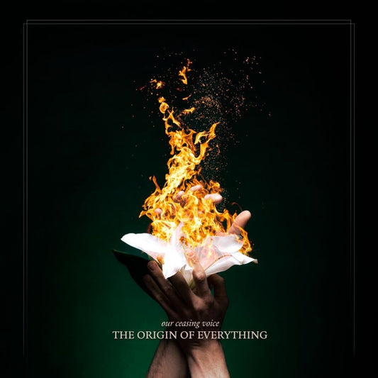 OUR CEASING VOICE - The Origin of Everything (CD) | PRE-ORDER