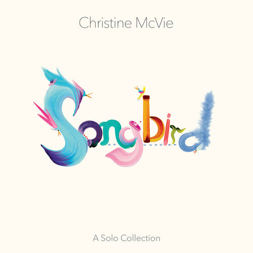 Christine Mcvie - SONGBIRD (A Solo Collection) LP