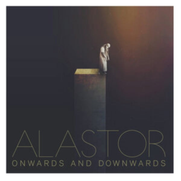 ALASTOR - ONWARDS & DOWNWARDS LP