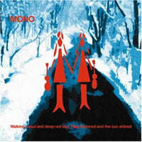 MONO - Walking Cloud & Deep Red Sky Flag Fluttered & Sun LP