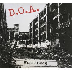 DOA - FIGHT BACK (WHITE VINYL) LP