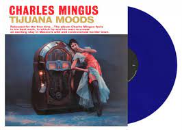 MINGUS,CHARLES - Tijuana Moods [180-Gram Vinyl] [Import] LP